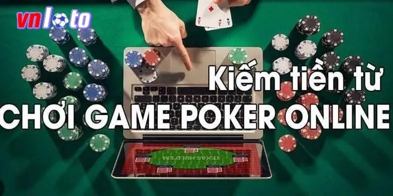 Hướng dẫn đánh Poker đổi thưởng chi tiết từ A - Z cho tân thủ