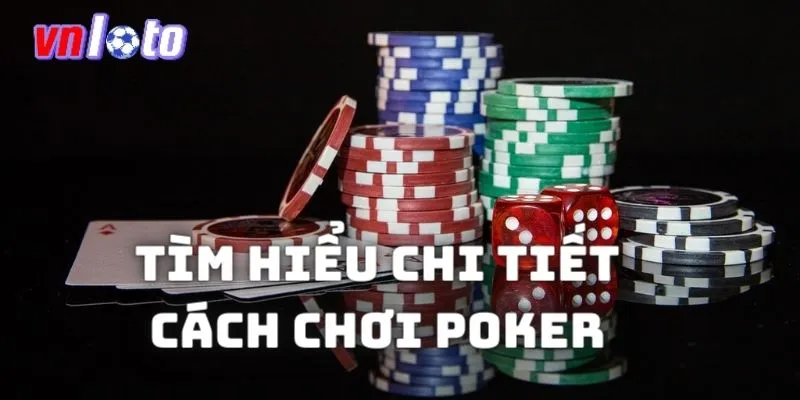 Luật chơi game poker đổi thưởng uy tín dễ hiểu